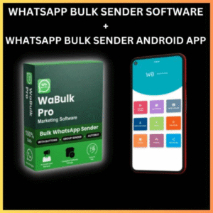 WhatsApp Bulk Sender Software + WhatsApp Bulk Sender Android App